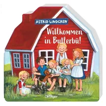 Verlag Friedrich Oetinger GmbH Willkommen in Bullerbü!