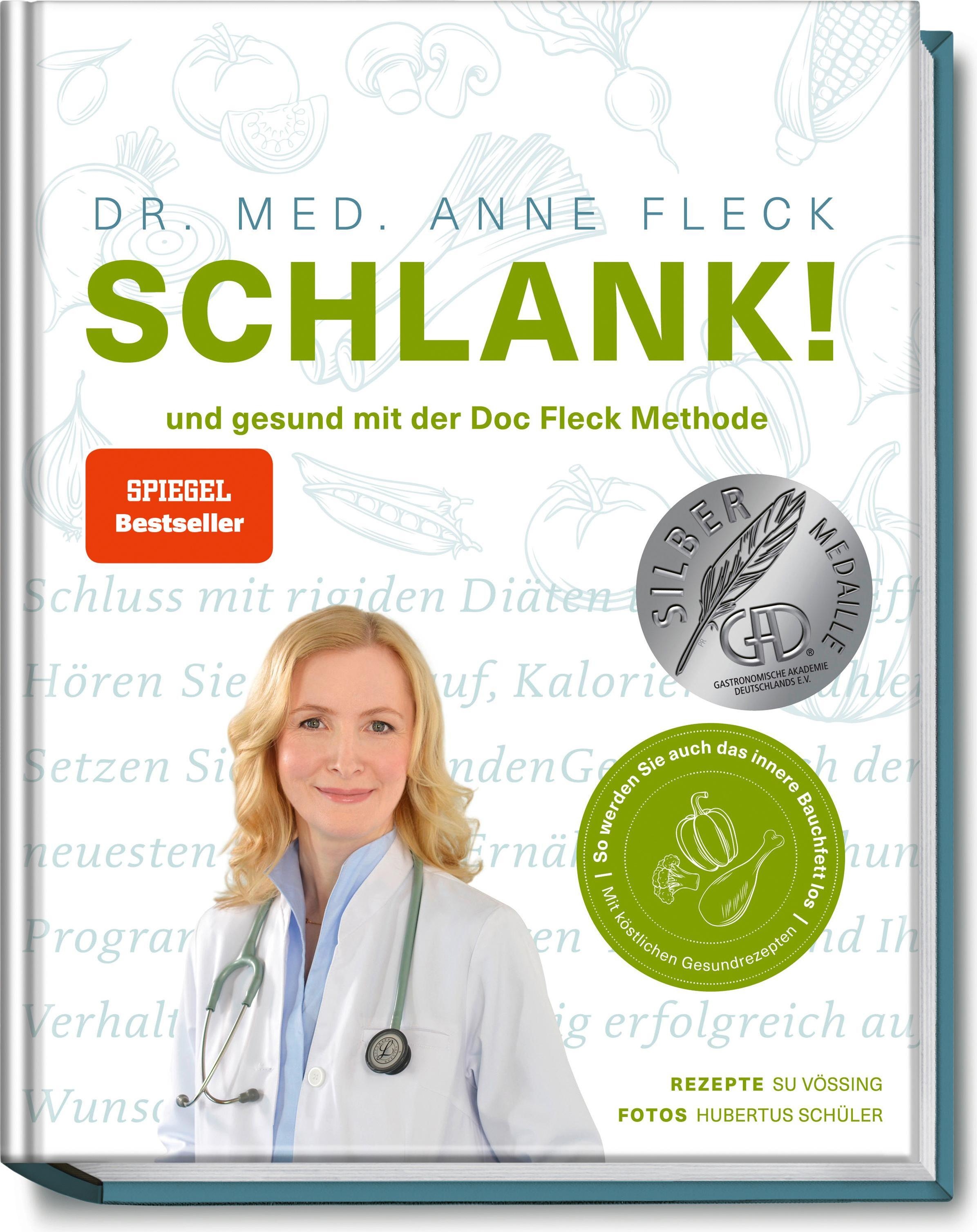 Schlank!  Abnehmen mit der Doc-Fleck-Methode, Ratgeber von Anne Dr. med. Fleck, Su Vössing