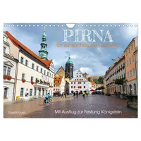 Calvendo Pirna - Tor zur Sächsischen Schweiz (Wandkalender 2026
