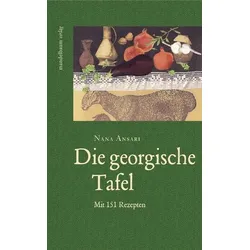 Die georgische Tafel