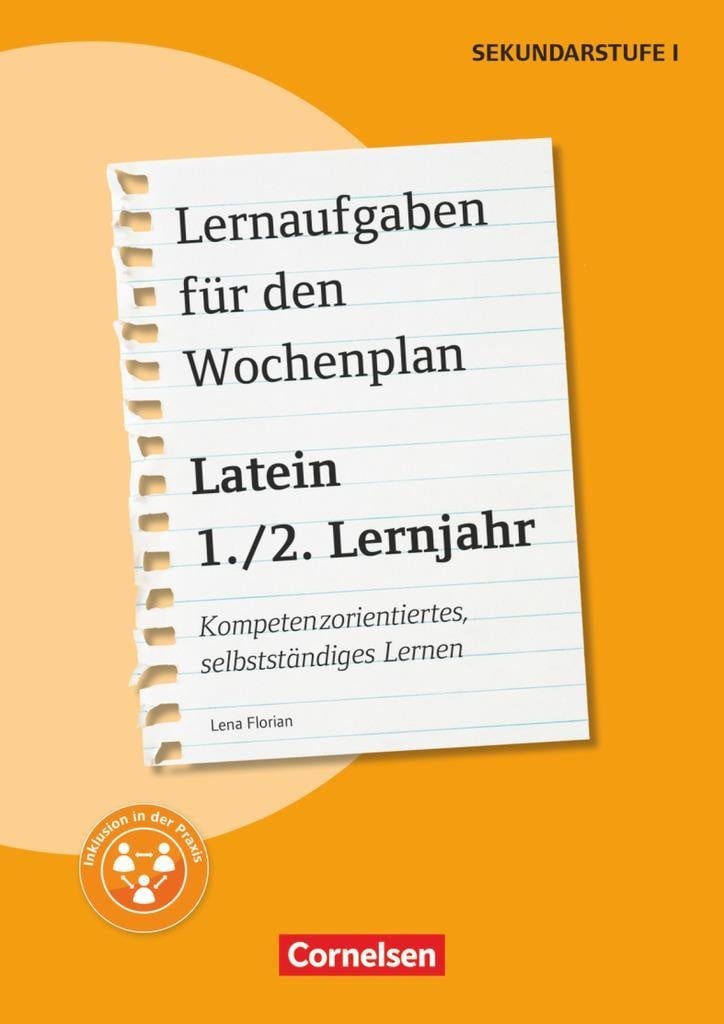 Lernaufgaben Für Den Wochenplan - Kompetenzorientiertes  Selbstständiges Lernen - Latein - 1./2. Lernjahr - Lena Florian  Geheftet