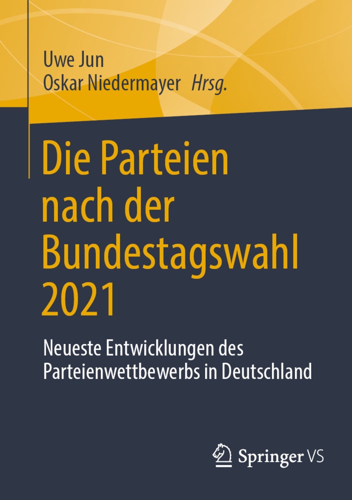 Die Parteien Nach Der Bundestagswahl 2021  Kartoniert (TB)