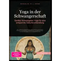 epubli Yoga in der Schwangerschaft: Sanftes Schwangeren Yoga für eine entspannte Geburtsvorbereitung