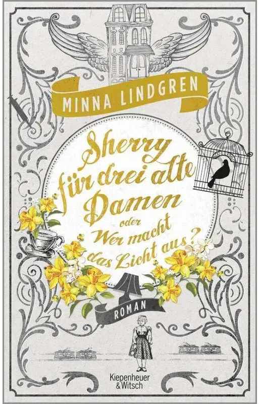 Sherry Für Drei Alte Damen Oder Wer Macht Das Licht Aus? / Drei Alte Damen Bd.3 - Minna Lindgren, Kartoniert (TB)