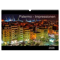 Calvendo Palermo - Impressionen (Wandkalender 2026 DIN A3 quer),