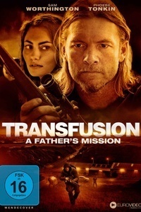 Transfusion - A Father's Mission (DVD)