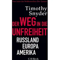 C.H. Beck Verlag Der Weg in die Unfreiheit