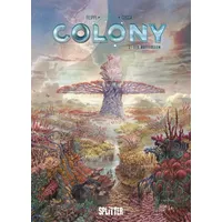 Splitter Verlag Colony. Band 3: Buch von Denis-Pierre Filippi