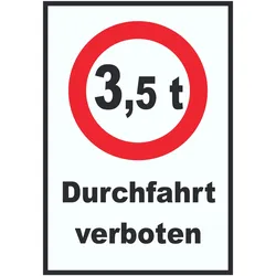 HB-Druck Durchfahrt verboten 3,5 Tonnen Schild A4 (210x297mm)