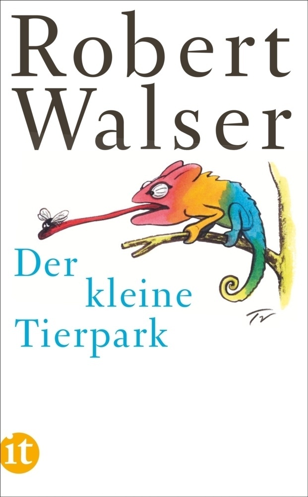Der Kleine Tierpark - Robert Walser  Taschenbuch