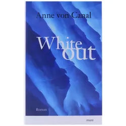 White out von Anne von Canal Roman mare gebundenes Buch NEU