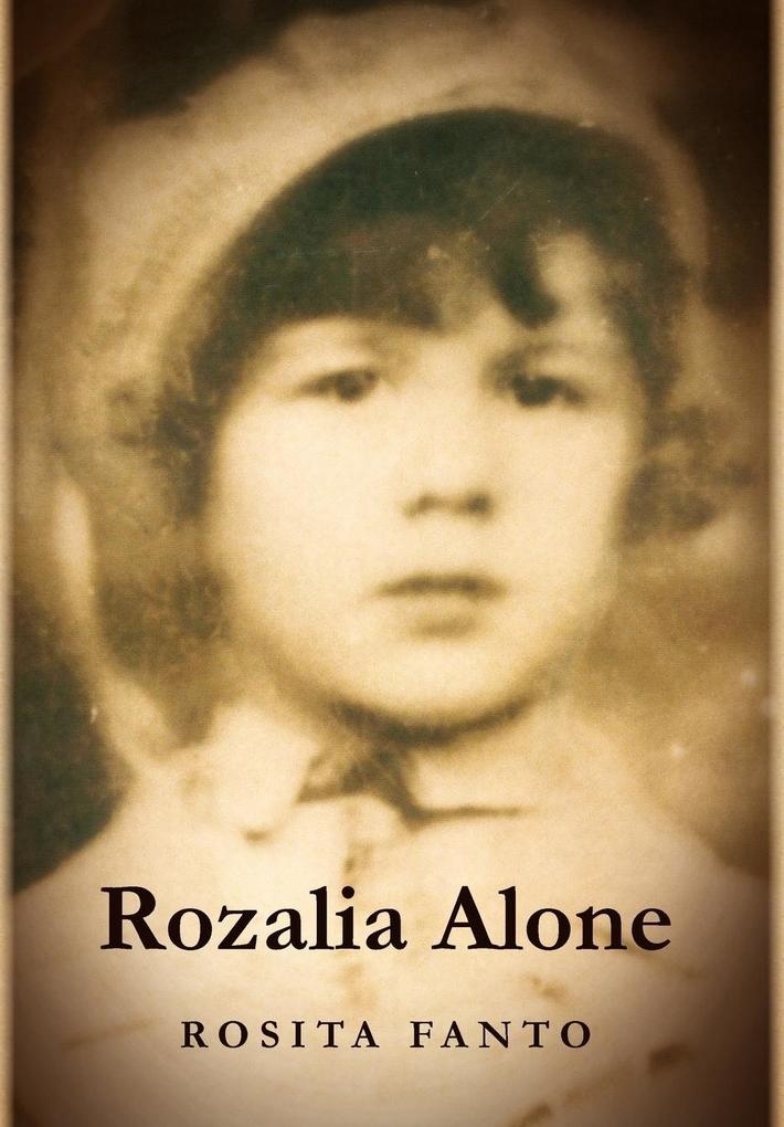 Rozalia Alone: Buch von Rosita Fanto