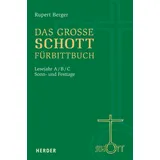 Herder Das große SCHOTT-Fürbittbuch