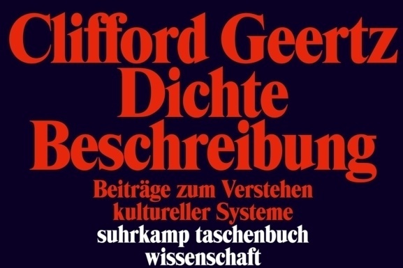 Dichte Beschreibung - Clifford Geertz  Taschenbuch