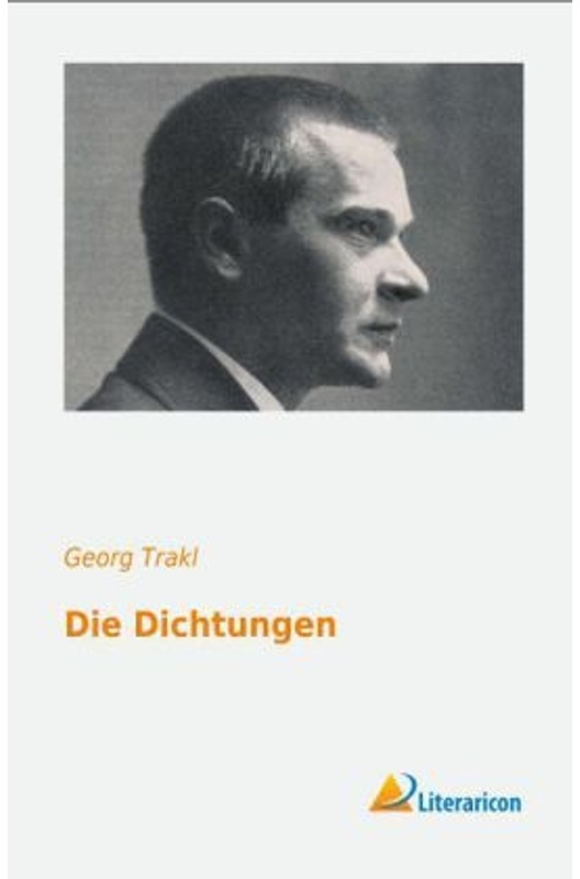 Die Dichtungen - Georg Trakl, Gebunden