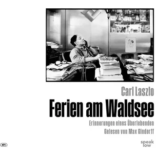 Ferien am Waldsee Audio-CD MP3 von Carl Laszlo / speak low / CD
