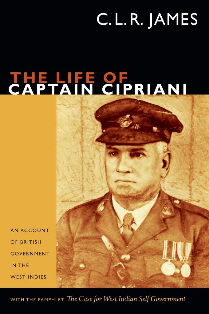 Life of Captain Cipriani: eBook von James C. L. R. James