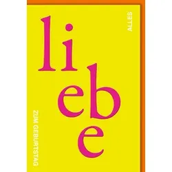 Geburtstagskarte  Liebe 512556   Schrift