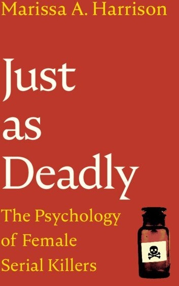 Just as Deadly: Buch von Marissa A. Harrison