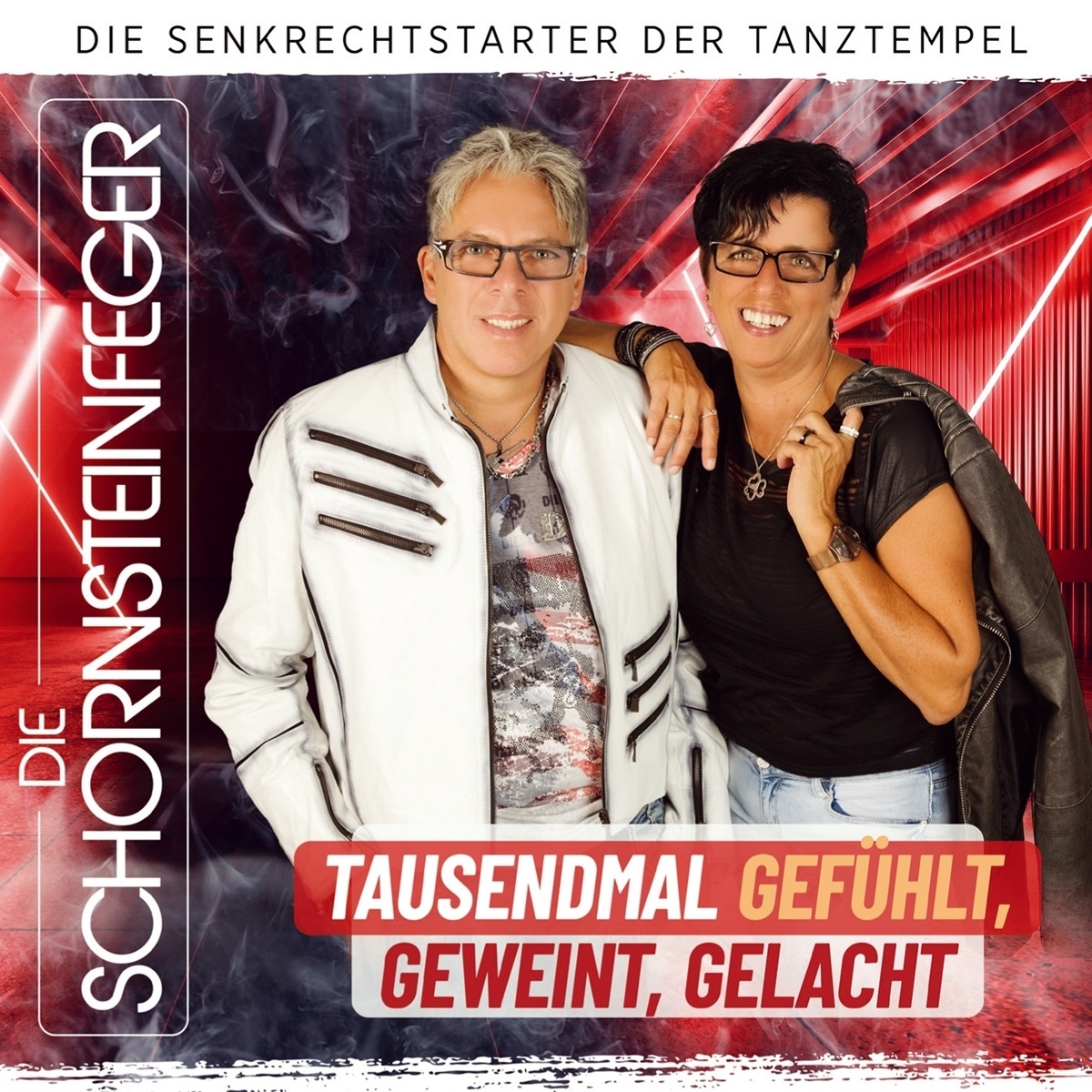 Tausendmal Gefühlt Geweint Gelacht - Die Schornsteinfeger. (CD)