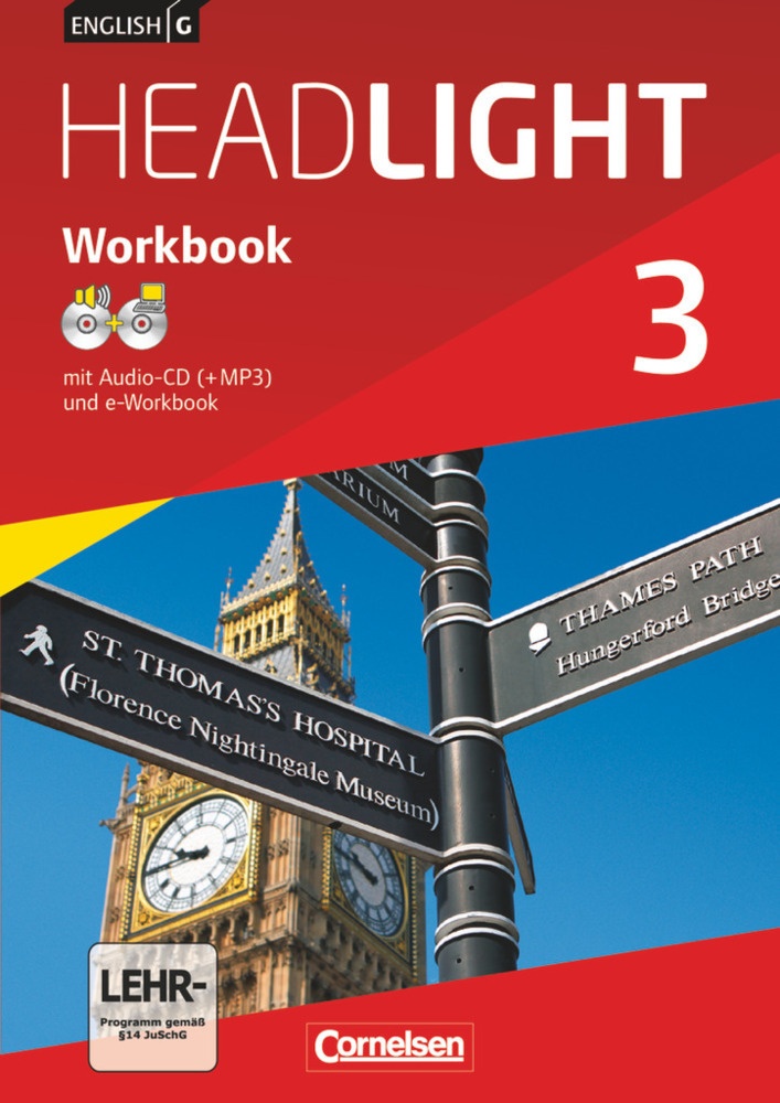 English G Headlight - Allgemeine Ausgabe - Band 3: 7. Schuljahr  Workbook Mit Cd-Rom (E-Workbook) Und Audios Online - Sydney Thorne  Gwen Berwick  Geh