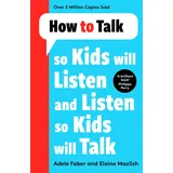 Lagom How to Talk so Kids Will Listen and Listen so Kids Will Talk