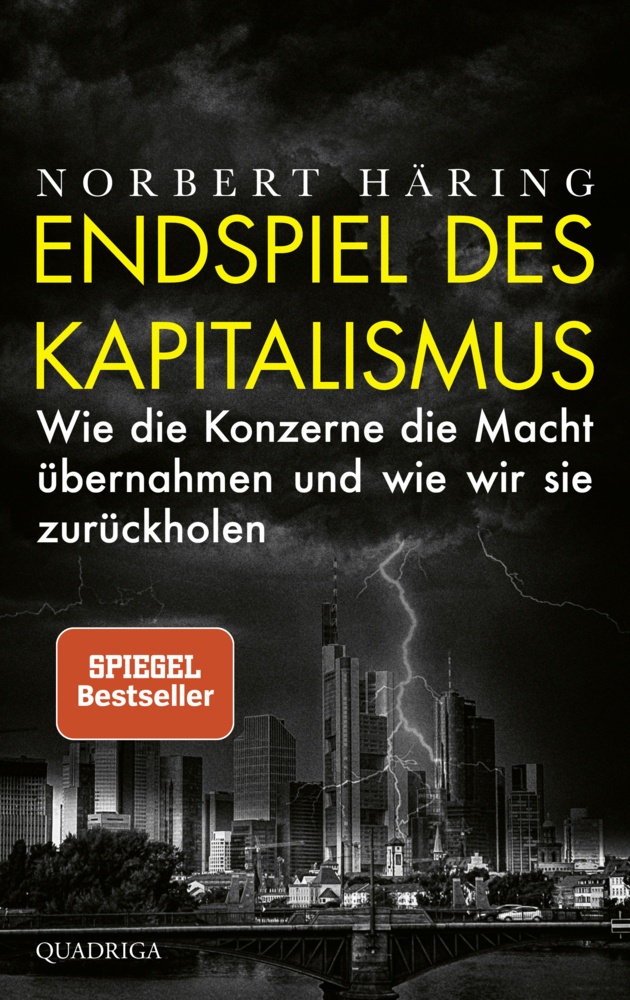 Endspiel Des Kapitalismus - Norbert Häring  Gebunden