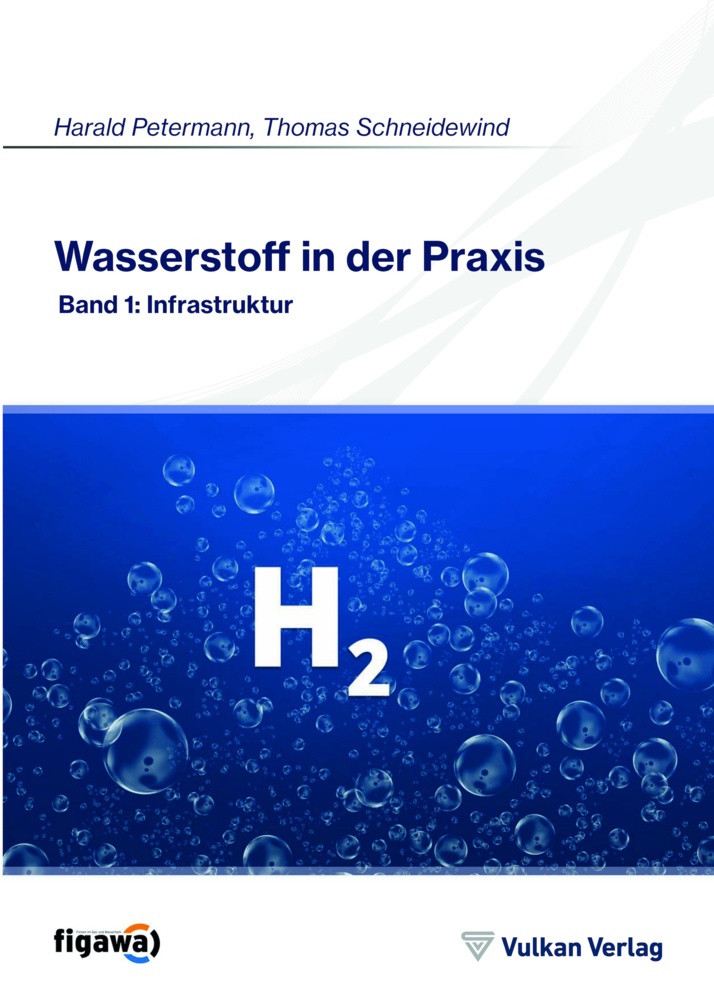 Wasserstoff In Der Praxis - Thomas Schneidewind  Kartoniert (TB)