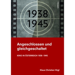 Angeschlossen Und Gleichgeschaltet - Klaus Chr. Vögl, Kartoniert (TB)