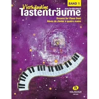 Musikverlag Holzschuh Vierhändige Tastenträume 1
