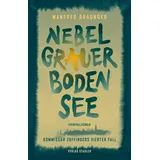 Stadler Verlagsges. Mbh Nebelgrauer Bodensee