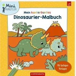 COPPENRATH 64723 Mein kunterbuntes Dinosaurier-Malbuch - Mini-Künstler