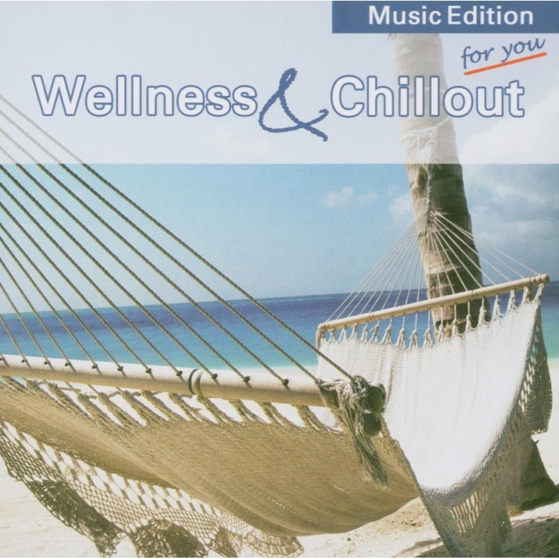 Wellness & Chillout - Various. (CD)