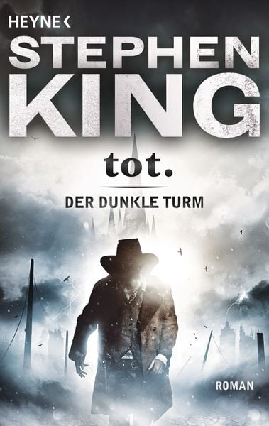 Preisvergleich Produktbild Tot / Der dunkle Turm Band 3