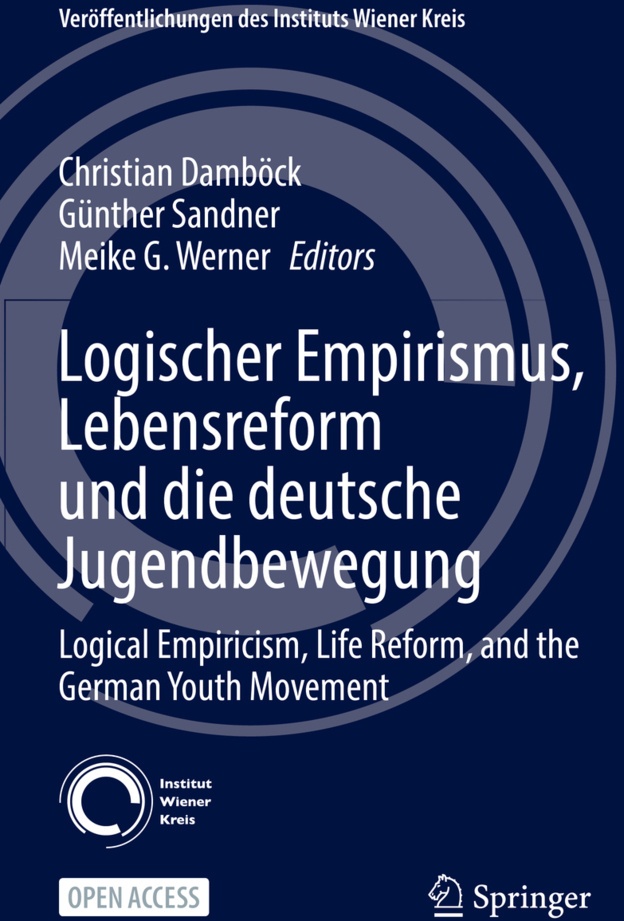 Logischer Empirismus  Lebensreform Und Die Deutsche Jugendbewegung  Kartoniert (TB)