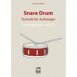 Snare Drum Technik für Aufsteiger