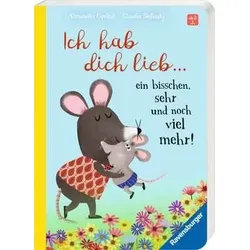 RavensburgerIch hab dich lieb ... ein bisschen, sehr und noch viel mehr!