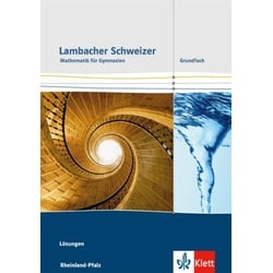 Lambacher Schweizer. Lösungen. Grundfach. Ausgabe Rheinland-Pfalz ab 2016