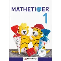 Mildenberger Verlag Gmbh Mathetiger 1 - Schülerbuch. Neubearbeitung