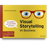 Hanser Fachbuchverlag Visual Storytelling im Business