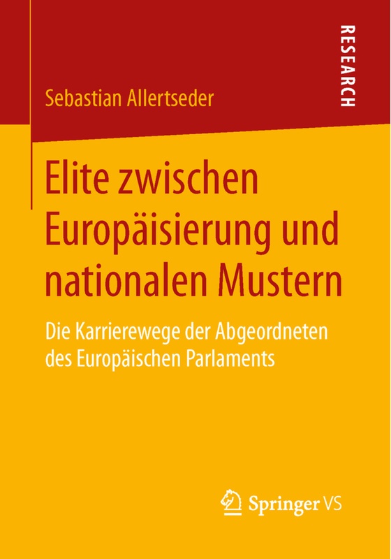 Elite Zwischen Europäisierung Und Nationalen Mustern - Sebastian Allertseder, Kartoniert (TB)