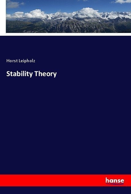 Stability Theory - Horst Leipholz  Kartoniert (TB)