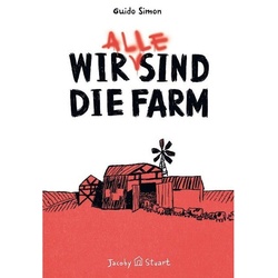 Wir (Alle) Sind Die Farm - Guido Simon, Gebunden