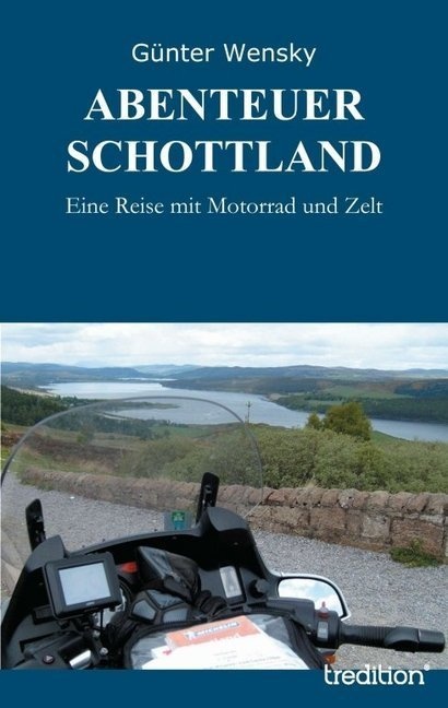 Abenteuer Schottland - Günter Wensky  Kartoniert (TB)
