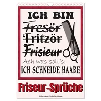 Calvendo Friseur-Sprüche (Wandkalender 2026 DIN A4 hoch), CALVENDO Monatskalender: