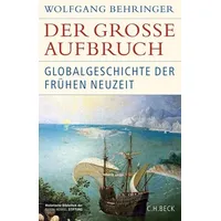 C.H. Beck Verlag Der große Aufbruch