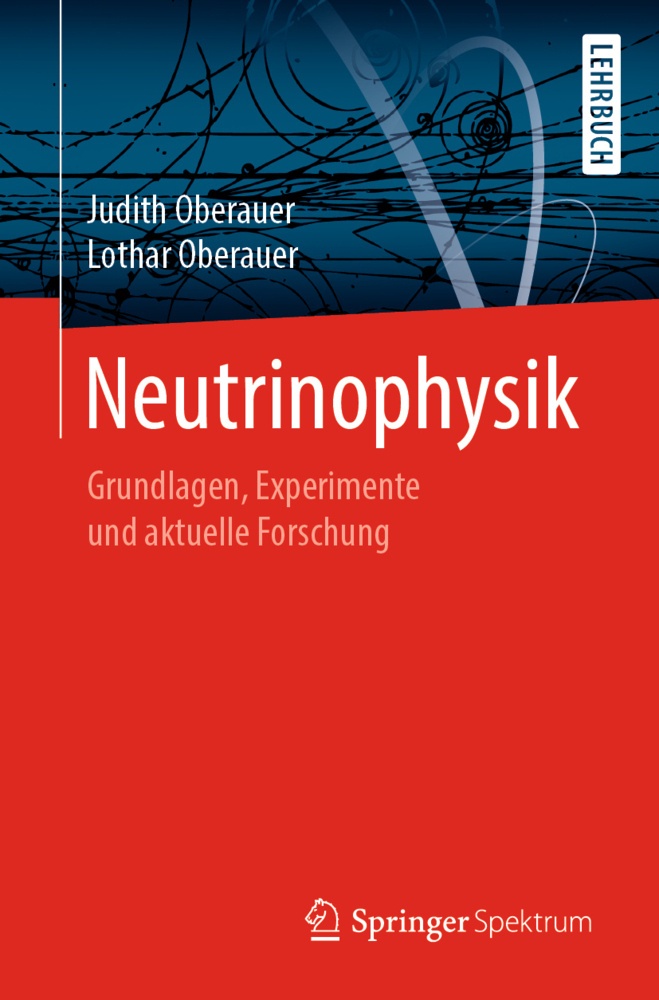 Neutrinophysik - Lothar Oberauer  Judith Oberauer  Kartoniert (TB)