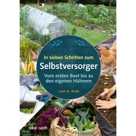ÖKOBUCH In sieben Schritten zum Selbstversorger