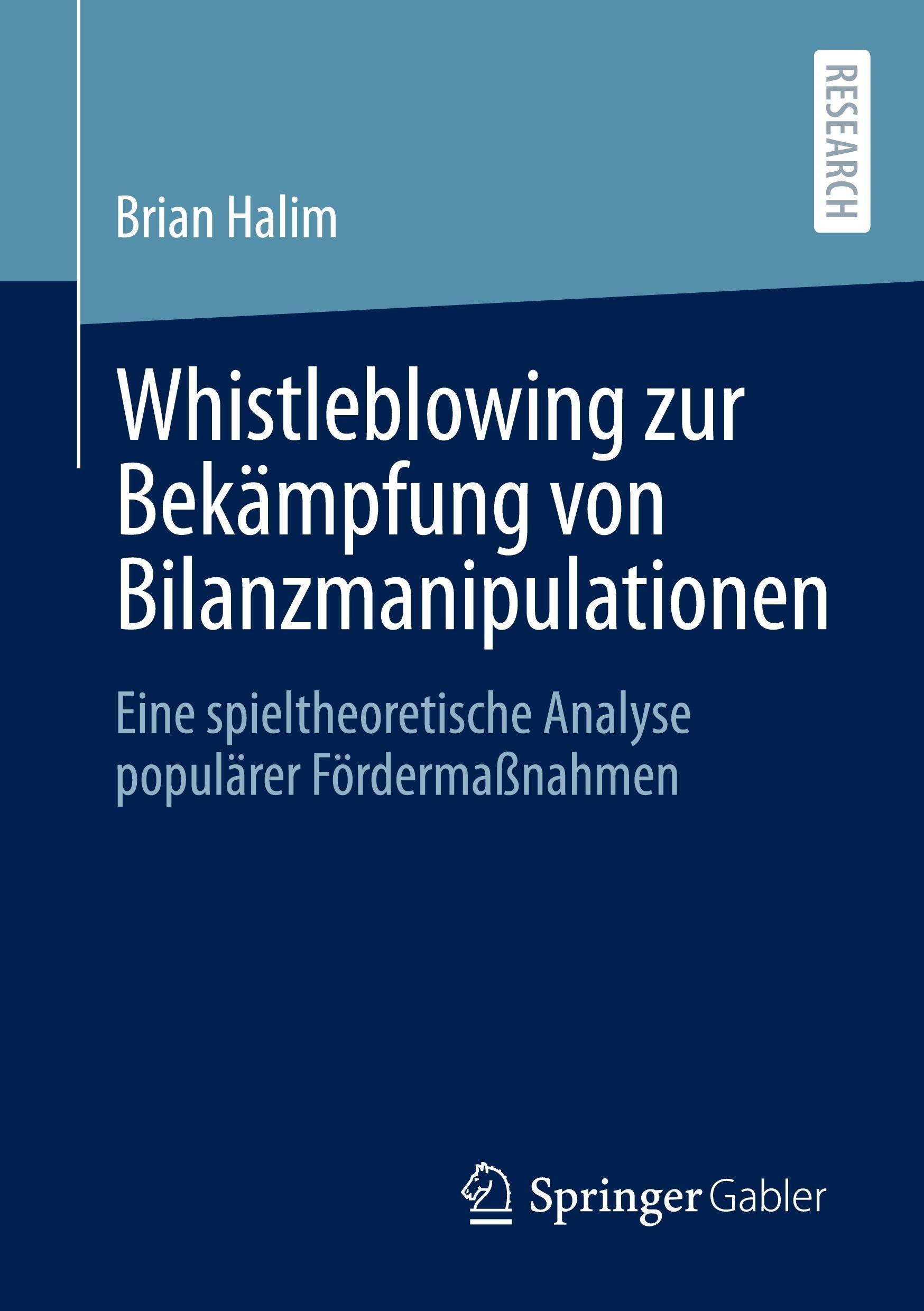 Whistleblowing Zur Bekämpfung Von Bilanzmanipulationen - Brian Halim  Kartoniert (TB)