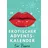 Independently published Erotischer Adventskalender für Paare: Die Sex Bucket List mit 24+7 prickelnden Tagesaufgaben | Sex Adventskalender für mehr Leidenschaft | heißes Geschenk für Männer und Frauen